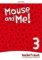 Mouse and Me! 3 Teacher´s Book Pack Mouse and Me! 3 Teacher´s Book Pack