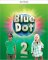 Blue Dot 2 Workbook Blue Dot 2 Workbook