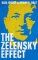 The Zelensky Effect The Zelensky Effect