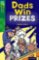 Oxford Reading Tree TreeTops Fiction 12 More Pack B Dads Win Prizes Oxford Reading Tree TreeTops Fiction 12 More Pack B Dads Win Prizes