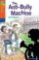 Oxford Reading Tree TreeTops Fiction 13 More Pack B The Anti-Bully Machine