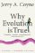 Why Evolution is True Why Evolution is True