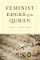 Feminist Edges of the Qur´an Feminist Edges of the Qur´an
