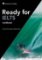 Ready for IELTS: Workbook without Key Pack Ready for IELTS: Workbook without Key Pack