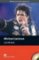 Macmillan Readers Pre-Intermediate: Michael Jackson Pk with CD