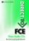 Direct to FCE: Class Audio CDs (2) Direct to FCE: Class Audio CDs (2)