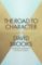 The Road to Character The Road to Character