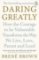 Daring Greatly Daring Greatly