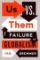 Us vs. Them : The Failure of Globalism