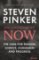 Enlightenment Now : The Case for Reason, Science, Humanism, and Progress Enlightenment Now : The Case for Reason, Science, Humanism, and Progress