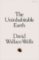 The Uninhabitable Earth : A Story of the Future The Uninhabitable Earth : A Story of the Future