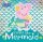 Peppa Pig: Peppa the Mermaid Peppa Pig: Peppa the Mermaid