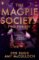 Magpie Society: Two for Joy Magpie Society: Two for Joy
