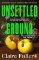 Unsettled Ground Unsettled Ground