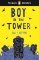 Penguin Readers Level 2: Boy In The Tower (ELT Graded Reader) Penguin Readers Level 2: Boy In The Tower (ELT Graded Reader)