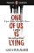 Penguin Readers Level 6: One Of Us Is Lying (ELT Graded Reader) Penguin Readers Level 6: One Of Us Is Lying (ELT Graded Reader)