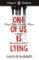 Penguin Readers Level 6: One Of Us Is Lying (ELT Graded Reader) Penguin Readers Level 6: One Of Us Is Lying (ELT Graded Reader)