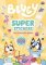 Bluey: Super Stickers Bluey: Super Stickers