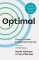 Optimal: How to Sustain Excellence Every Day Optimal: How to Sustain Excellence Every Day