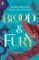 Blood & Fury Blood & Fury