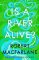 Is a River Alive?