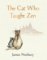 Cat Who Taught Zen Cat Who Taught Zen