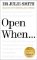 Open When...: A Companion for Life´s Twists & Turns Open When...: A Companion for Life´s Twists & Turns