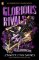 Glorious Rivals Glorious Rivals