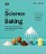 Science of Baking Science of Baking