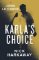 Karla´s Choice Karla´s Choice