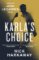 Karla´s Choice Karla´s Choice