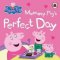 Peppa Pig: Mummy Pig´s Perfect Day Peppa Pig: Mummy Pig´s Perfect Day