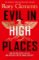 Evil in High Places Evil in High Places