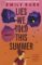 Lies We Told This Summer Lies We Told This Summer