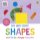 My Very First Shapes with The Very Hungry Caterpillar My Very First Shapes with The Very Hungry Caterpillar