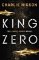 King Zero King Zero