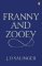 Franny and Zooey Franny and Zooey