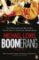 Boomerang : The Meltdown Tour Boomerang : The Meltdown Tour