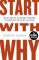 Start With Why Start With Why