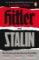 Hitler and Stalin : The Tyrants and the Second World War
