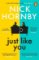 Just Like You Just Like You