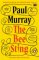 The Bee Sting: Shortlisted for the Booker Prize 2023 The Bee Sting: Shortlisted for the Booker Prize 2023