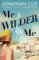 Mr Wilder and Me Mr Wilder and Me