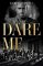 Dare Me To Want You: Make Me Want (The Make Me Series) / Make Me Need / Make Me Yours Dare Me To Want You: Make Me Want (The Make Me Series) / Make Me Need / Make Me Yours