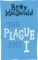 The Plague and I The Plague and I