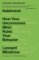 Subliminal : How Your Unconscious Mind Rules Your Behavior Subliminal : How Your Unconscious Mind Rules Your Behavior