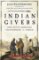 Indian Givers: How Native Americans Transformed the World Indian Givers: How Native Americans Transformed the World