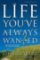 The Life You've Always Wanted : Spiritual Disciplines for Ordinary People