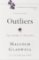 Outliers: The Story Of Success Outliers: The Story Of Success