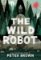 The Wild Robot 1 The Wild Robot 1